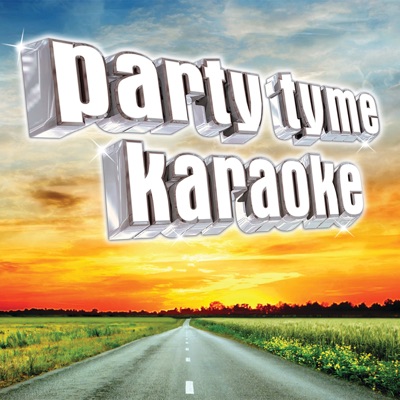 Party Tyme Karaoke - Country Male Hits 6 - Party Tyme Karaoke