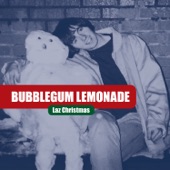 Bubblegum Lemonade - number one for christmas