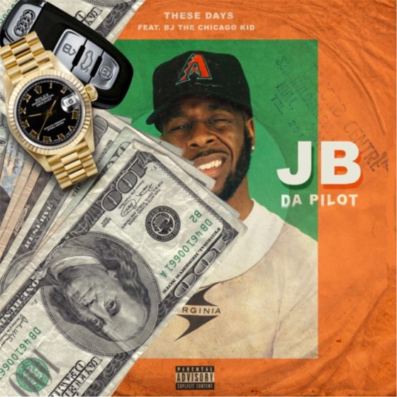 Cover artwork for These Days (feat. BJ the Chicago Kid)