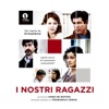 I nostri ragazzi (Original Motion Picture Soundtrack), 2014