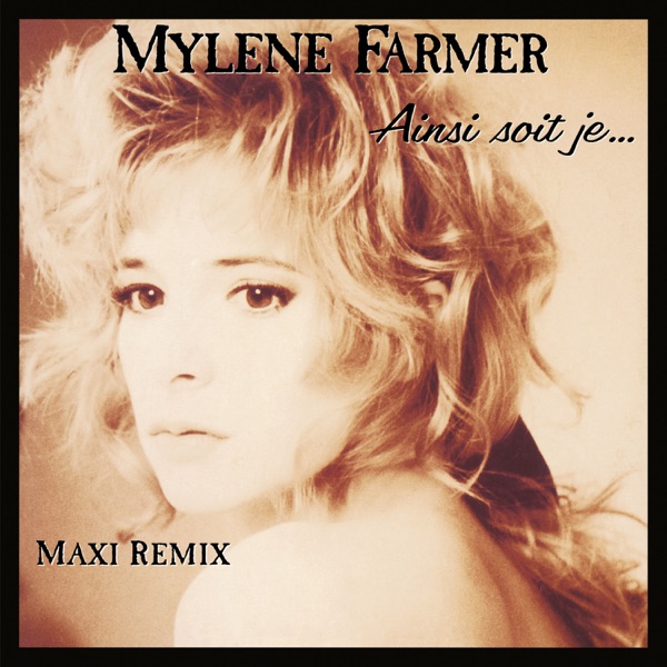 Ainsi soit je... - Single - Mylène Farmer