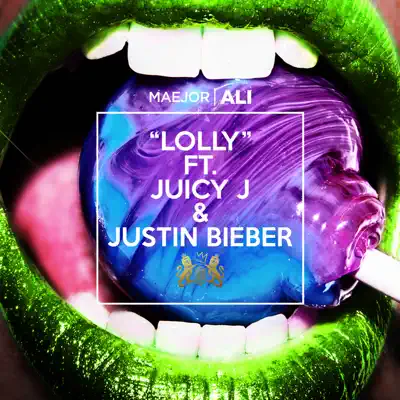 Lolly (feat. Juicy J & Justin Bieber) - Single - Maejor Ali