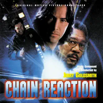 Chain Reaction (Original Motion Picture Soundtrack) by Jerry Goldsmith album reviews, ratings, credits