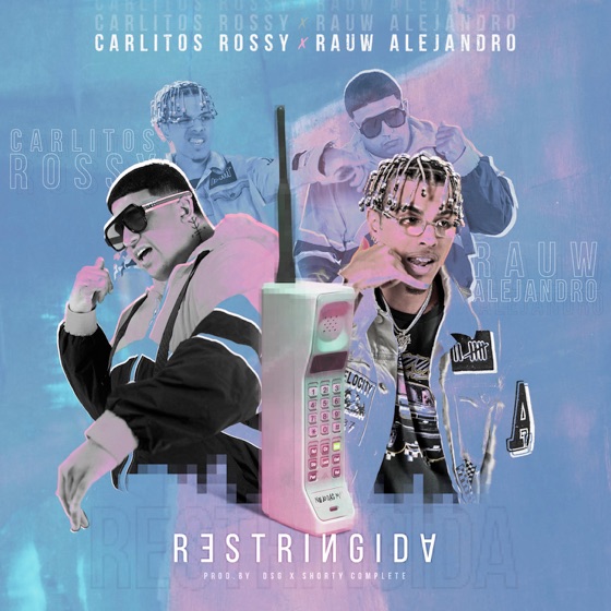 Cover artwork for Restringida (feat. Rauw Alejandro)