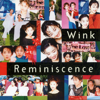 Reminiscence - Wink