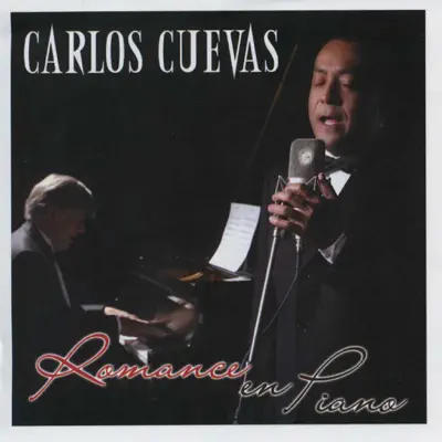 Romance en Piano - Carlos Cuevas