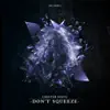 Don't Squeeze (Extended Mix) - Single album lyrics, reviews, download