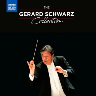 The Gerard Schwarz Collection by Gerard Schwarz album reviews, ratings, credits