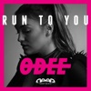 Run To You - Single