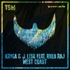 West Coast (feat. Rhea Raj) - Single