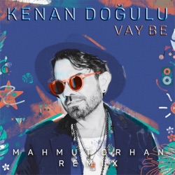 Kenan Doğulu - Vay Be
