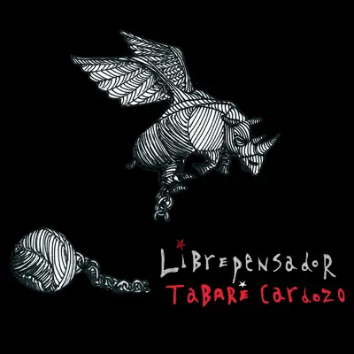 Librepensador (feat. Sebastián Teysera) - Single - Tabaré Cardozo Librepensador (feat. Sebastián Teysera) - Single - Tabaré Cardozo