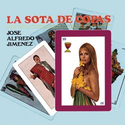 José Alfredo Jiménez - La Sota de Copas
