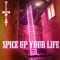 Spice Up Your Life - Melt With Miami lyrics