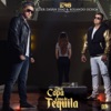 Una Copa y Una de Tequila - Single