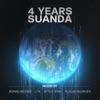 4 Years Suanda (Mixed by Roman Messer, LTN, Attila Syah, Ruslan Radriges), 2017