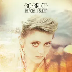 Before I Sleep - Bo Bruce