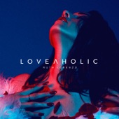 Loveaholic artwork