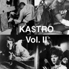 Vol. II by Ka$tro album reviews, ratings, credits