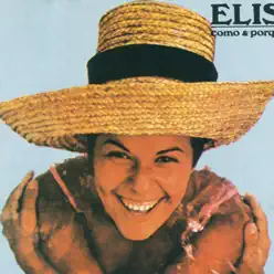 Elis, Como e Porque - Elis Regina