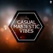 Casual Majestic Vibes artwork