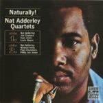 Nat Adderley - Naturally