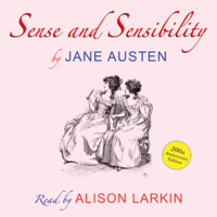 Jane Austen - Sense and Sensibility by Jane Austen - 200th anniversary audio edition (Unabridged) artwork