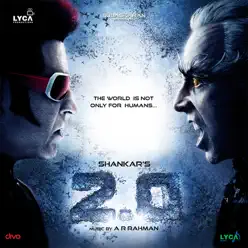 2.0 [Tamil] (Original Motion Picture Soundtrack) - A. R. Rahman