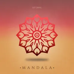 Mandala - EP - Ley 20mil Mandala - EP - Ley 20mil