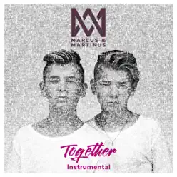 Together (Instrumental) - Marcus & Martinus