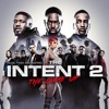 The Intent 2: The Come Up (Original Motion Picture Soundtrack), 2018