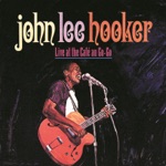 John Lee Hooker - I'm Bad Like Jesse James