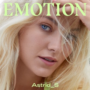 Astrid S - Emotion - 排舞 编舞者