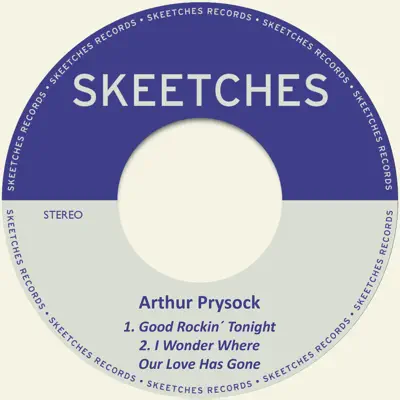 Good Rockin' Tonight - Single - Arthur Prysock