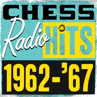 Chess Radio Hits: 1962 - '67 by Various Artists album reviews, ratings, credits