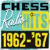 Chess Radio Hits: 1962 - '67 album cover