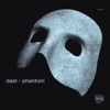 Phantom - EP, 2017