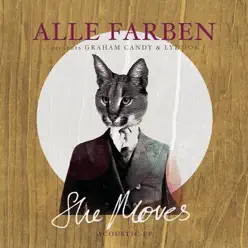 She Moves (Acoustic) - Single - Alle Farben