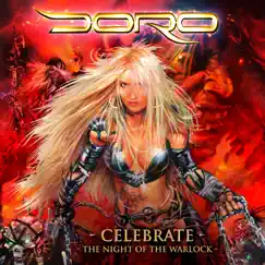 Celebrate - The Night of the Warlock - EP by Doro album reviews, ratings, credits