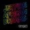 African Dreams - JETFIRE lyrics