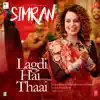 Lagdi Hai Thaai (From "Simran") song lyrics