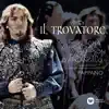Verdi: Il trovatore album lyrics, reviews, download