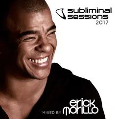 Subliminal Sessions 2017 by Erick Morillo album reviews, ratings, credits
