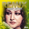 Noor Jehan Remix