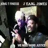 We Need More Justice (feat. J Earl Jones) song lyrics