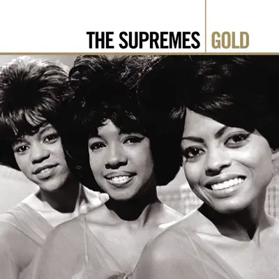 Gold: The Supremes - The Supremes Gold: The Supremes - The Supremes