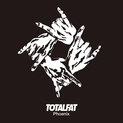 Phoenix - Single - Totalfat