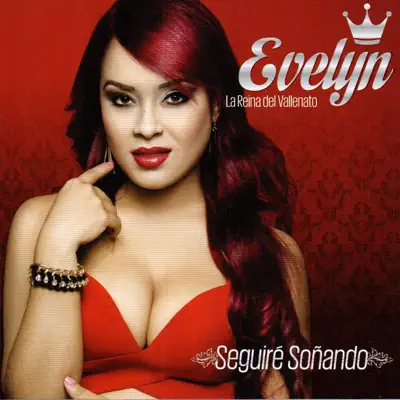 Seguiré Soñando - Evelyn Seguiré Soñando - Evelyn