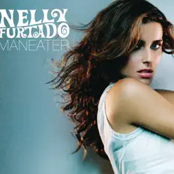 Maneater (UK Version) - EP - Nelly Furtado
