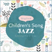 Stylish Children's Song Jazz artwork